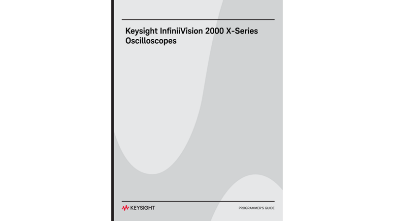 Programmer's Guide for InfiniiVision 2000 X-Series Oscilloscopes (PDF)